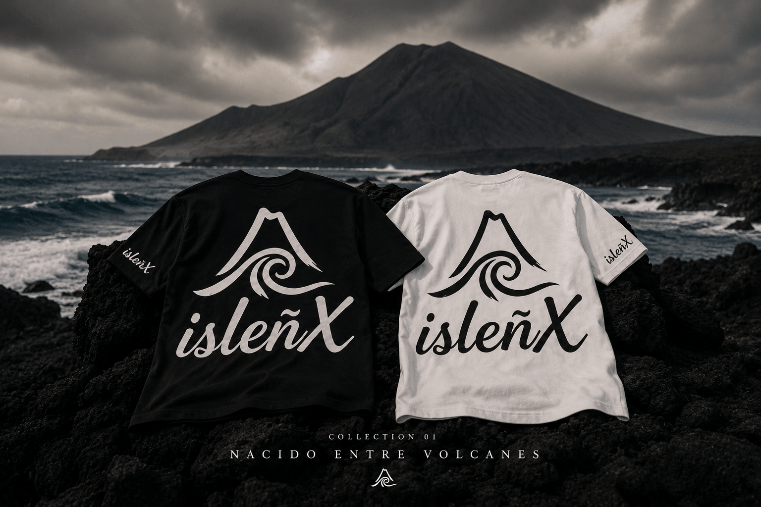 Collection 01 — Nacido Entre Volcanes - isleñX
